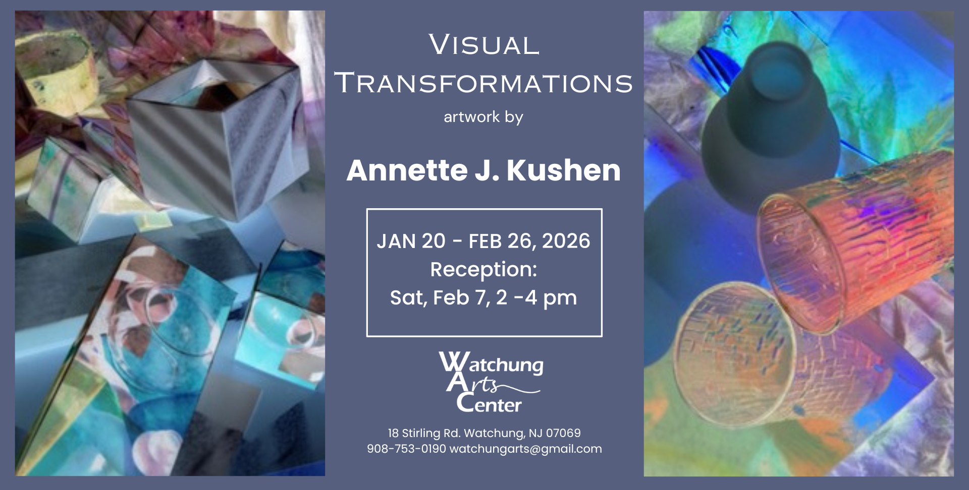 Annette J. Kushen, Visual Transformations